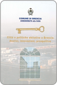 Città e Politiche abitative a Brescia - Bragaglio